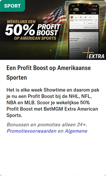 Profit Boost — Wekelijkse 50% Profit Boost bij BetMGM voor Amerikaanse sporten